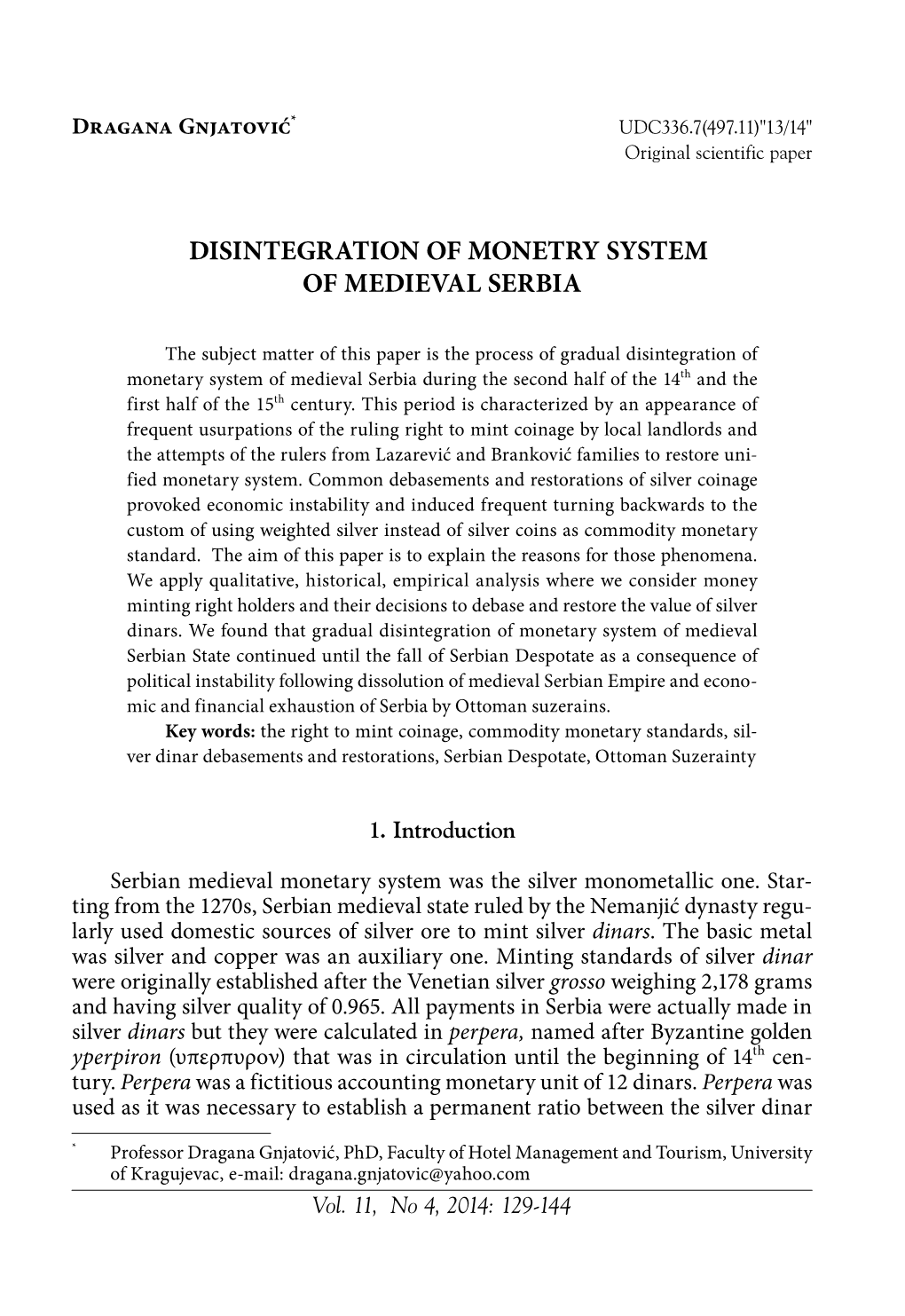 Disintegration of the Monetary System of Medieval Serbia