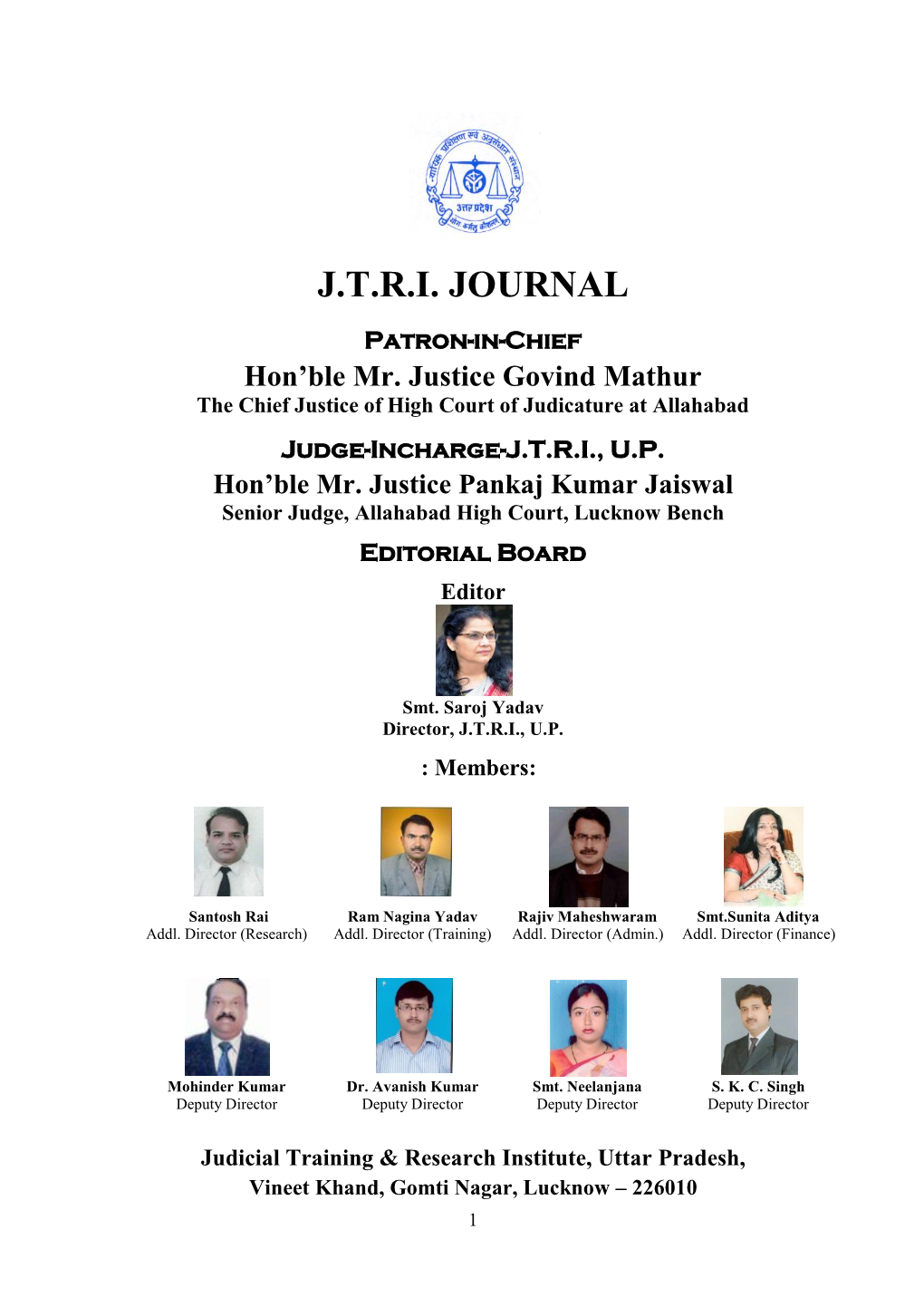 J.T.R.I. JOURNAL Patron-In-Chief Hon‟Ble Mr