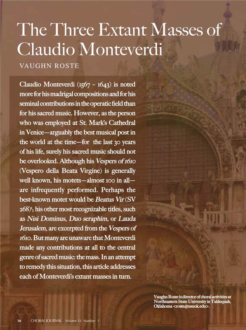 The Three Extant Masses of Claudio Monteverdi VAUGHN ROSTE