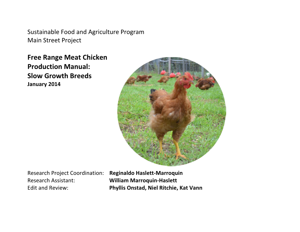 Free Range Meat Chicken Production Manual: Slow Growth Breeds January 2014