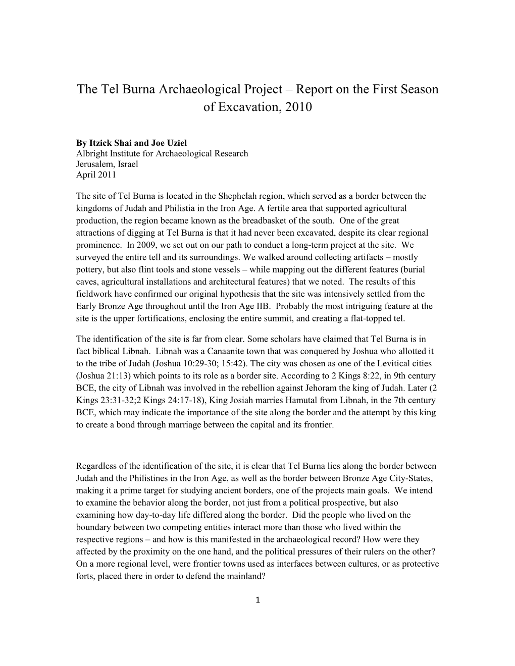 The Tel Burna Archaeological Project – Report on the First Season of Excavation, 2010