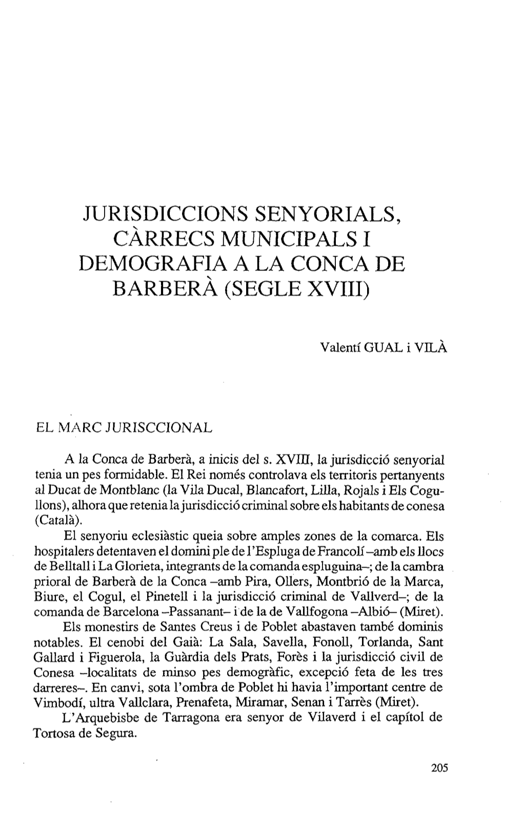 Jurisdiccions Senyorials, Càrrecs Municipals I Demografia a La Conca De Barberà (Segle Xviii)