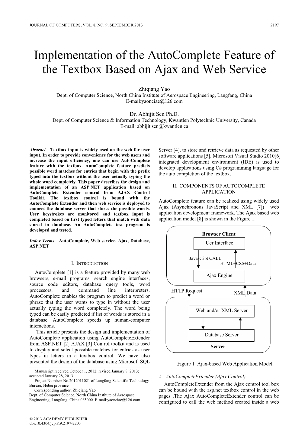 Implementation of the Autocomplete Feature of the Textbox Based on Ajax and Web Service