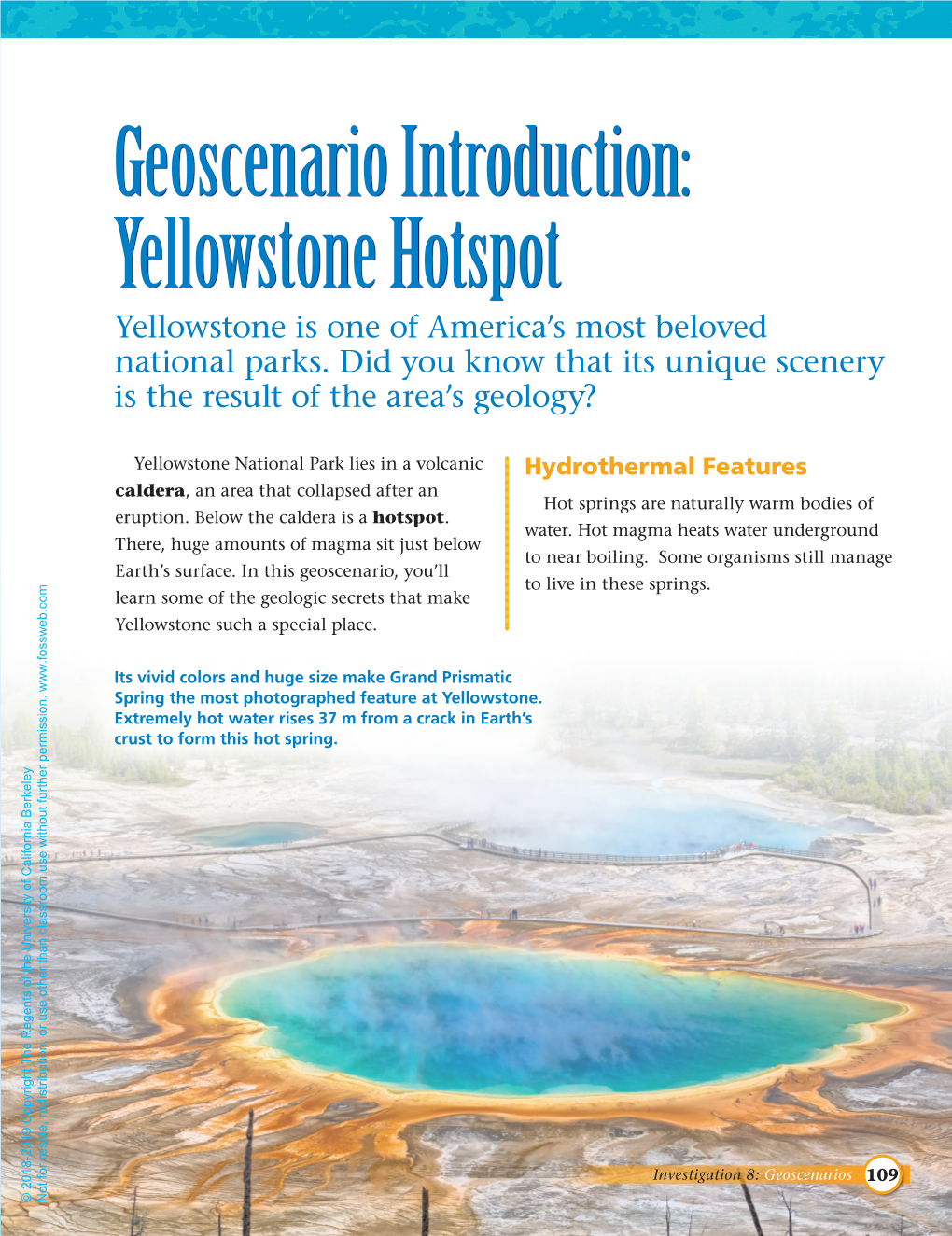 Geoscenario Introduction: Yellowstone Hotspot Yellowstone Is One of America’S Most Beloved National Parks