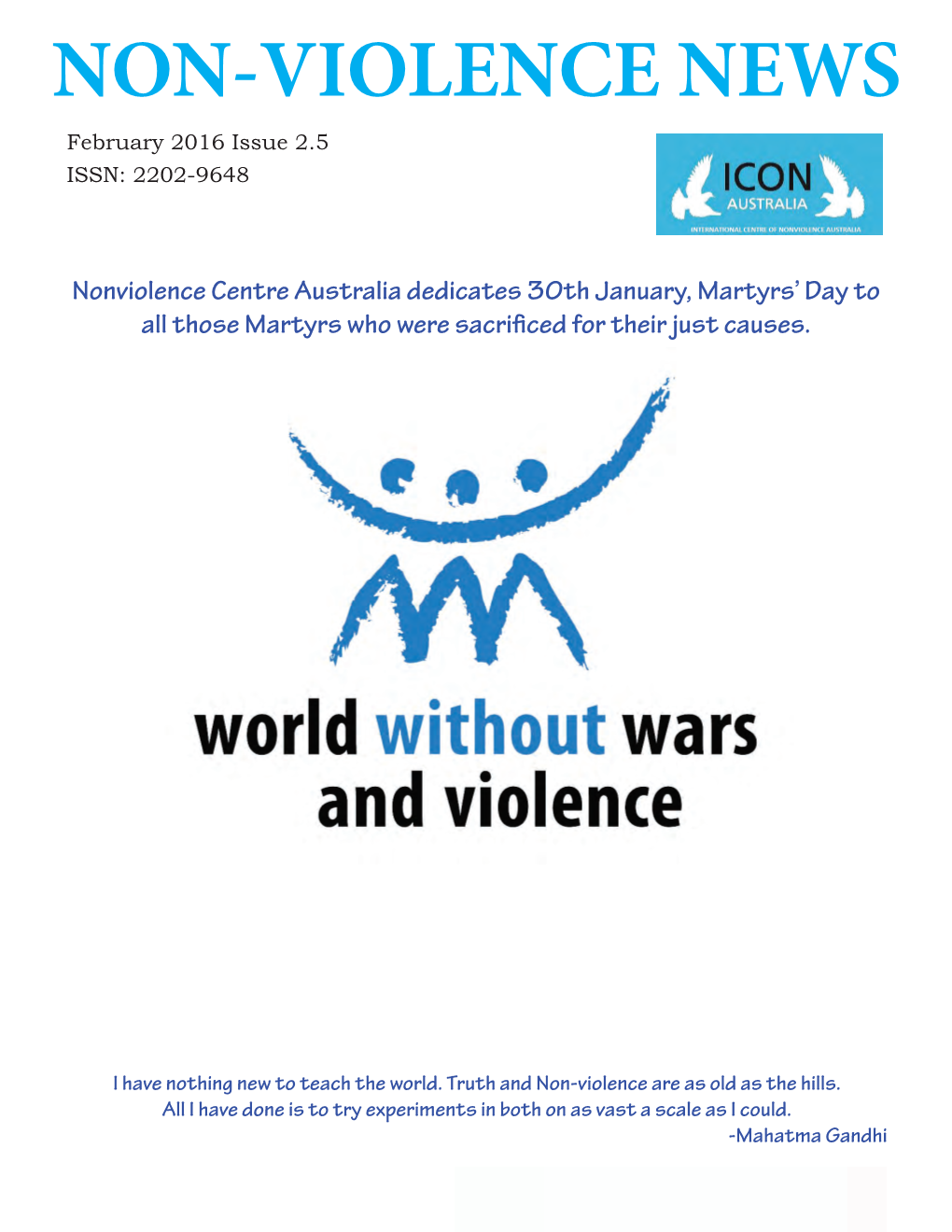 NON-VIOLENCE NEWS February 2016 Issue 2.5 ISSN: 2202-9648