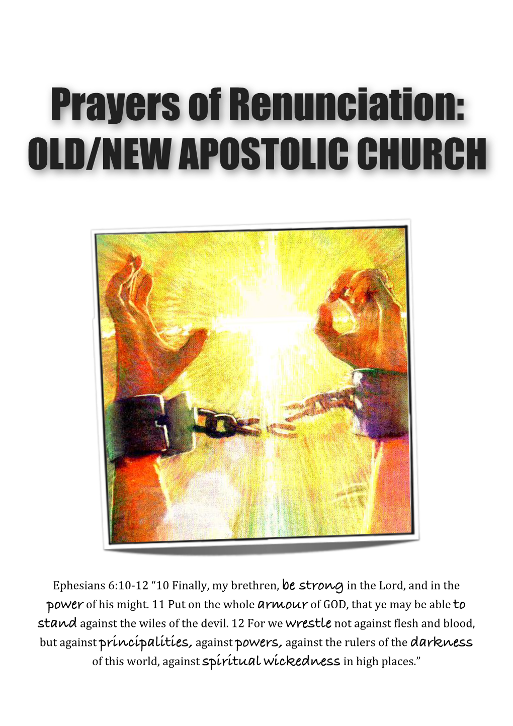 Prayer of Renunciation for the Old and New Apostolic Church