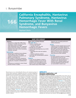 California Encephalitis, Hantavirus Pulmonary Syndrome, Hantavirus Hemorrhagic Fever with Renal 166 Syndrome, and Bunyavirus Hemorrhagic Fevers Raphael Dolin