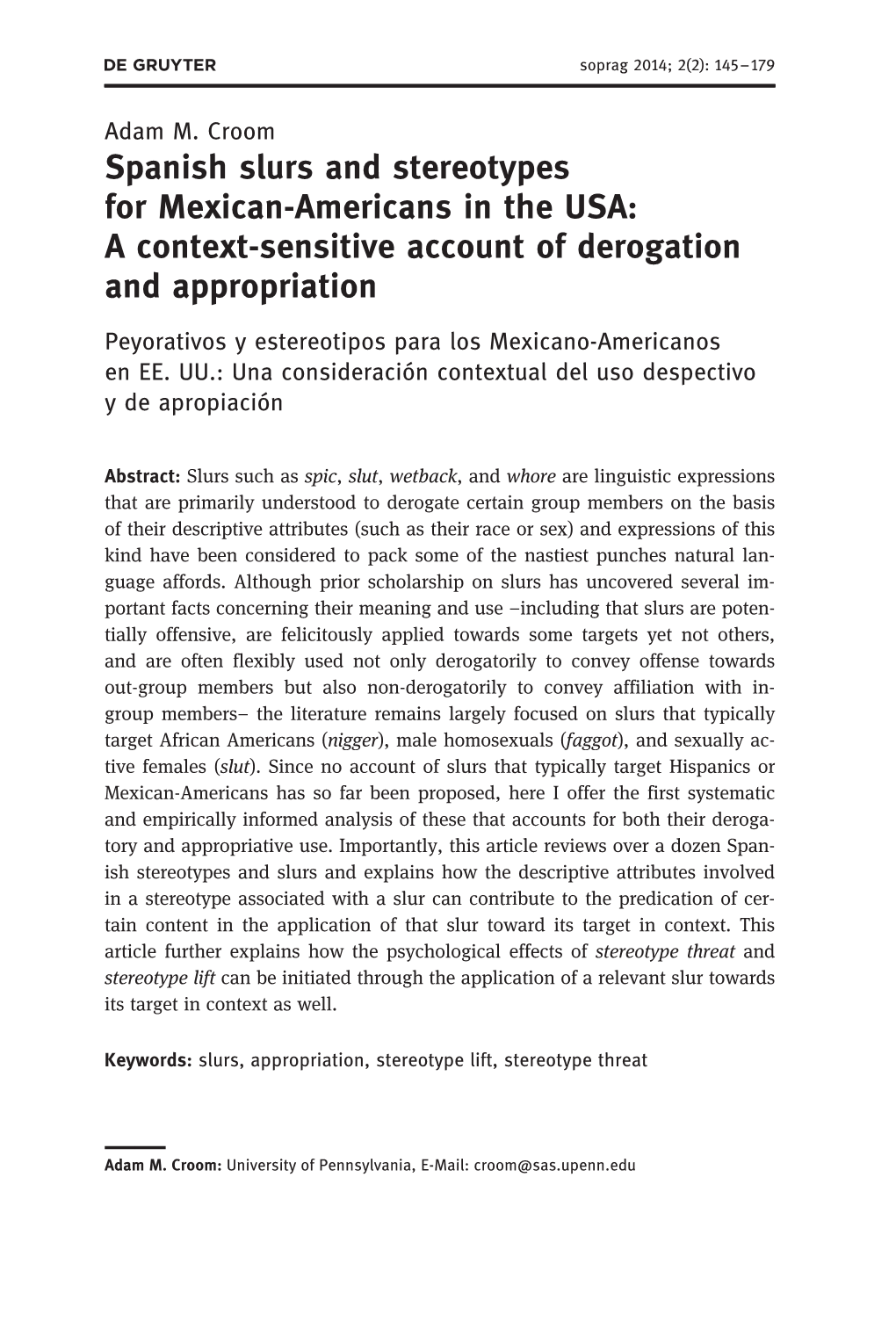 Spanish Slurs and Stereotypes for Mexican-Americans in the USA: a Context-Sensitive Account of Derogation and Appropriation