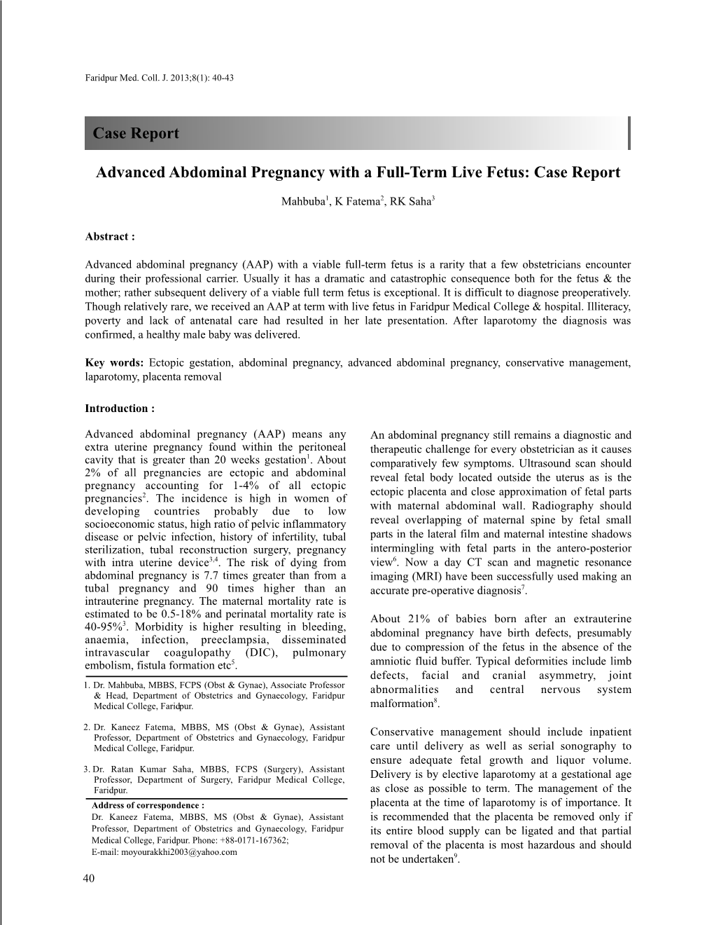 Advanced Abdominal Pregnancy with a Full-Term Live Fetus: Case Report