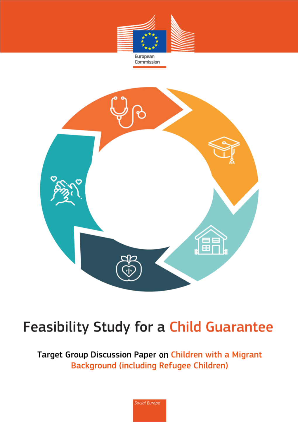 Feasibility Study for a Child Guarantee: Children with a Migrant Background