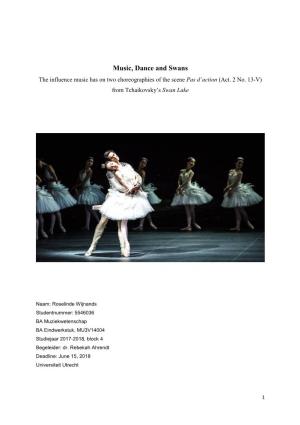 Music, Dance and Swans the Influence Music Has on Two Choreographies of the Scene Pas D’Action (Act