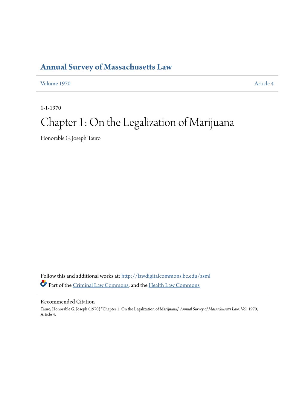 Chapter 1: on the Legalization of Marijuana Honorable G