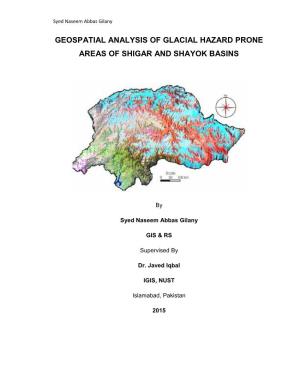 Geospatial Analysis of Glacial Hazard Prone Areas of Shigar and Shayok Basins