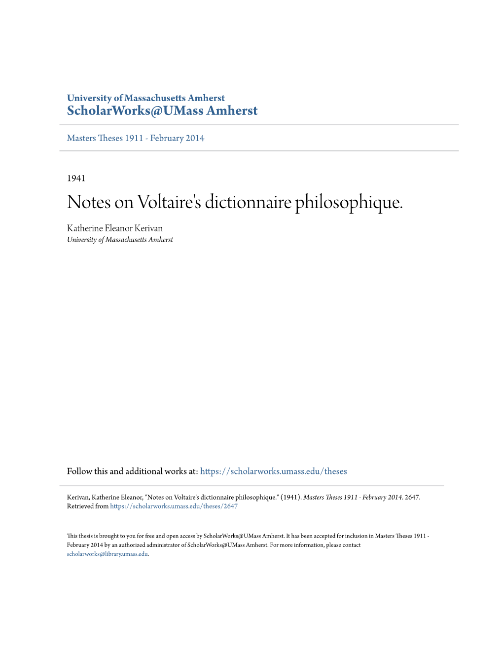 Notes on Voltaire's Dictionnaire Philosophique. Katherine Eleanor Kerivan University of Massachusetts Amherst