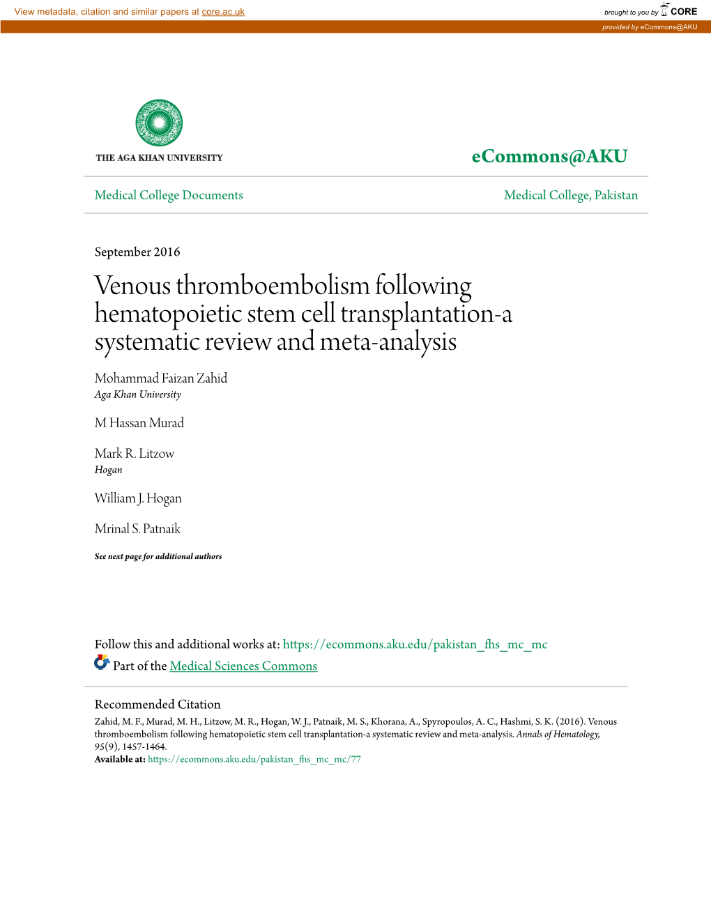 Venous Thromboembolism Following Hematopoietic Stem Cell Transplantation-A Systematic Review and Meta-Analysis Mohammad Faizan Zahid Aga Khan University