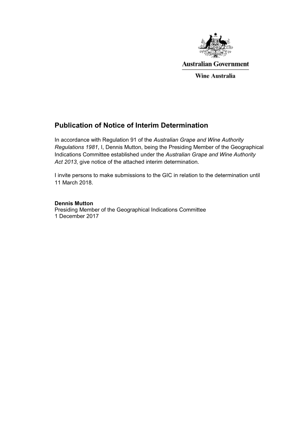 Publication of Notice of Interim Determination