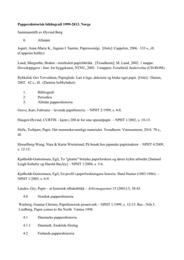 Pappershistorisk Bibliografi 1999-2013. Norge