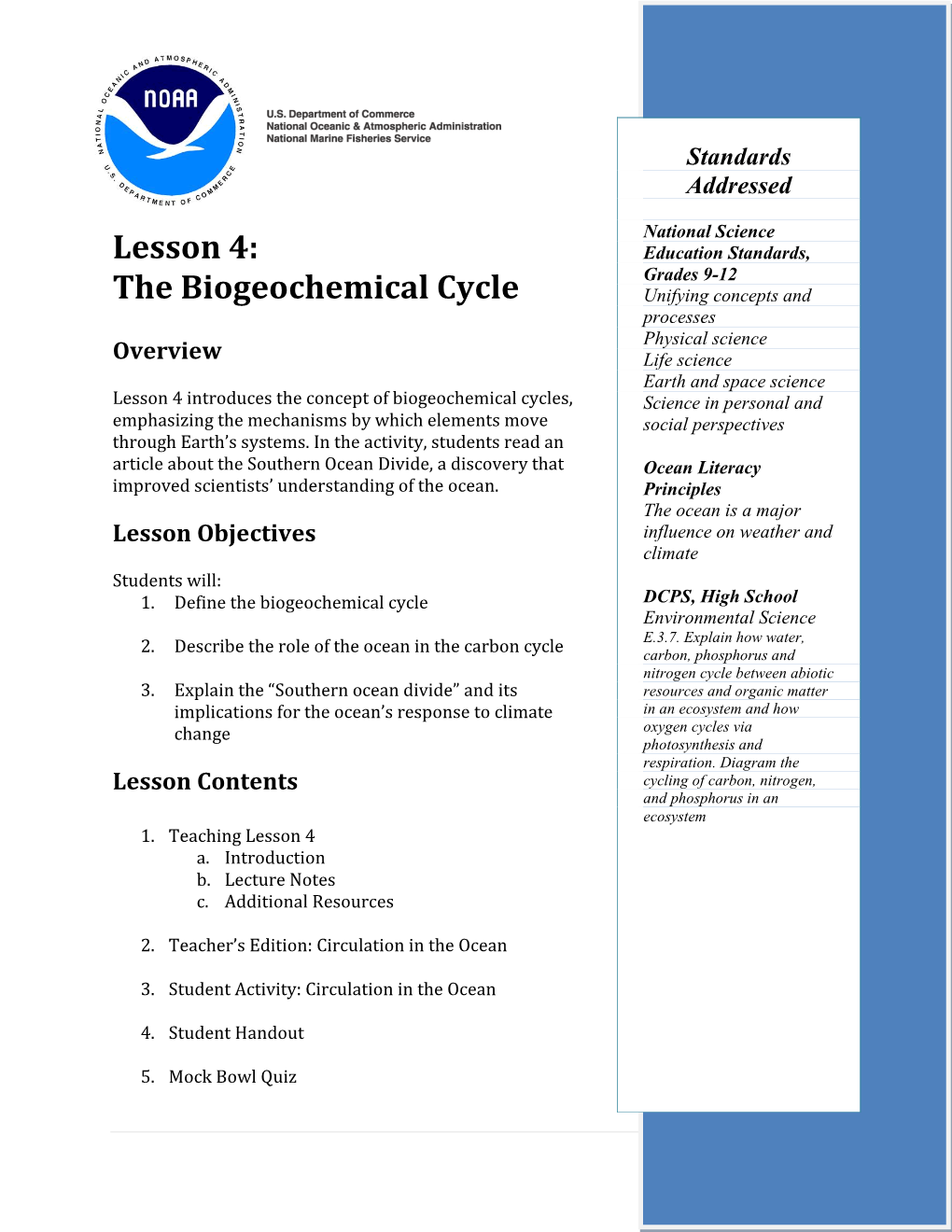 Lesson 4: the Biogeochemical Cycle