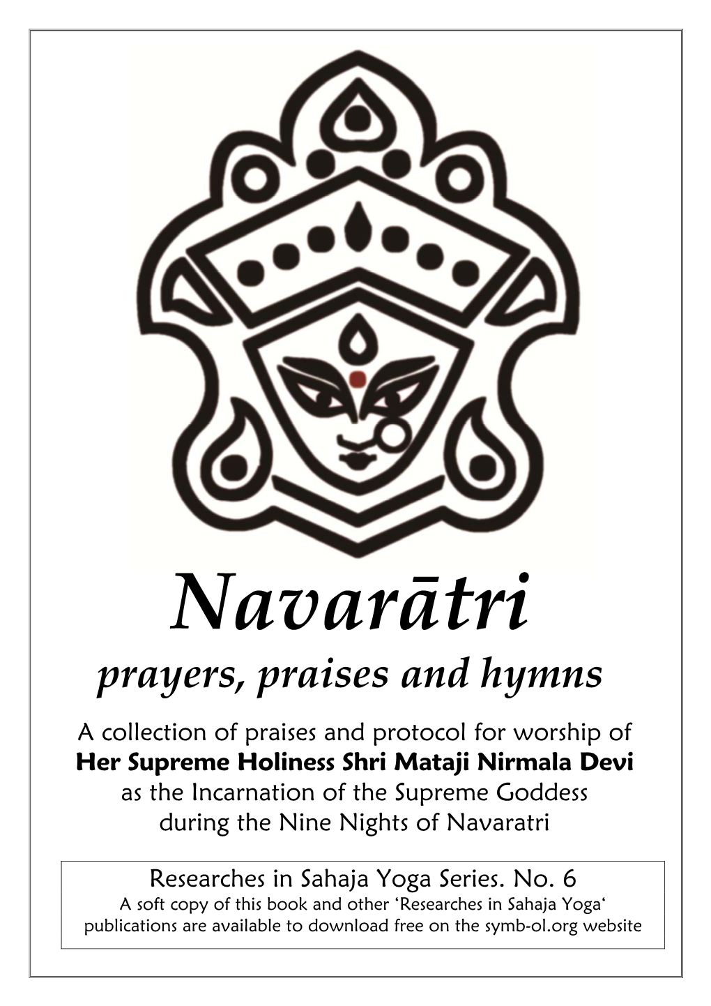 Navarātri Prayers, Praises and Hymns