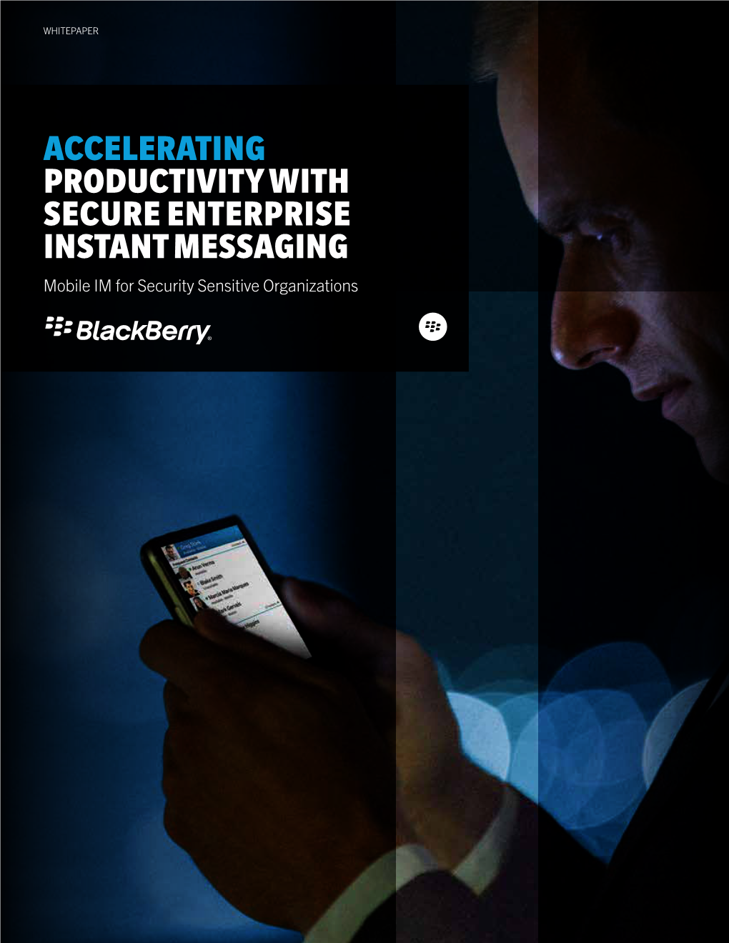 ACCELERATING PRODUCTIVITY with SECURE ENTERPRISE INSTANT MESSAGING Mobile IM for Security Sensitive Organizations 2 Mobile IM for Security Sensitive Organizations