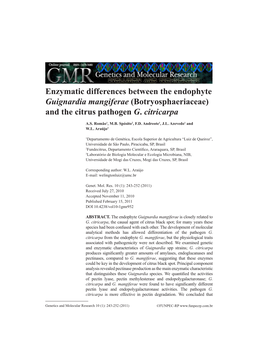 Enzymatic Differences Between the Endophyte Guignardia Mangiferae (Botryosphaeriaceae) and the Citrus Pathogen G