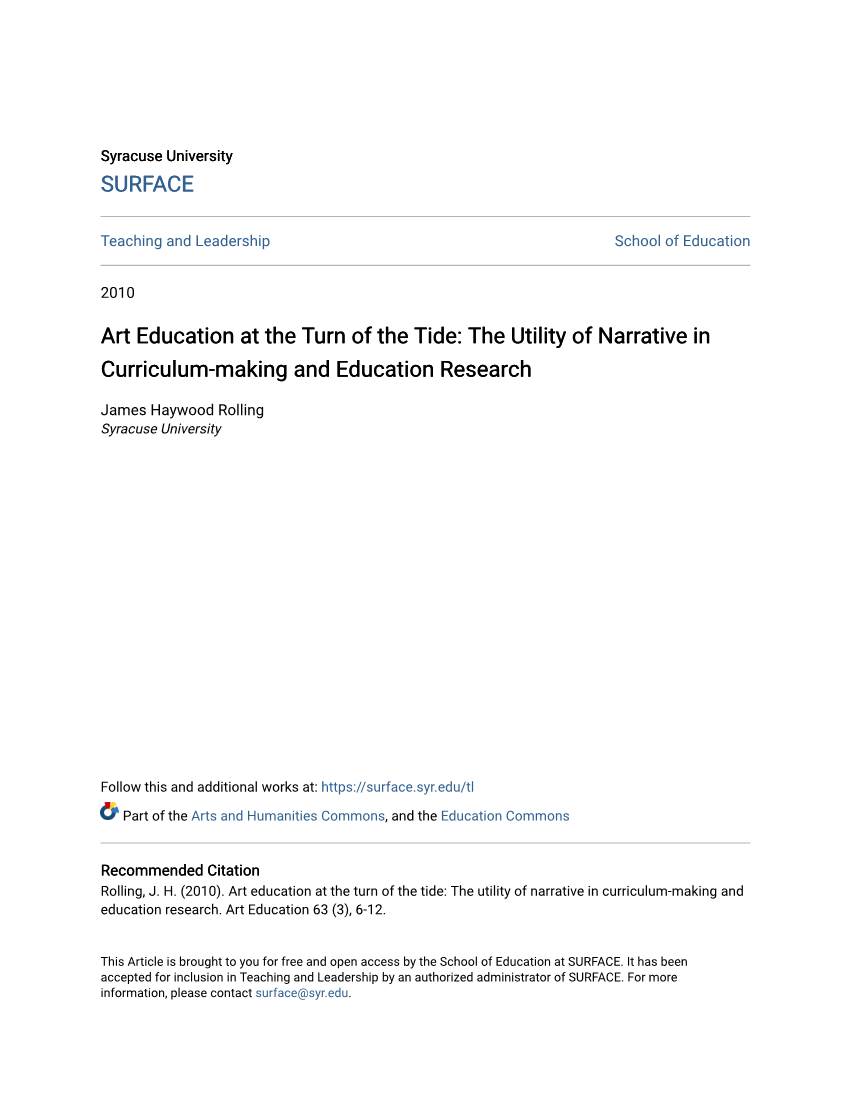 Art Education at the Turn of the Tide: the Utility of Narrative in Curriculum-Making and Education Research