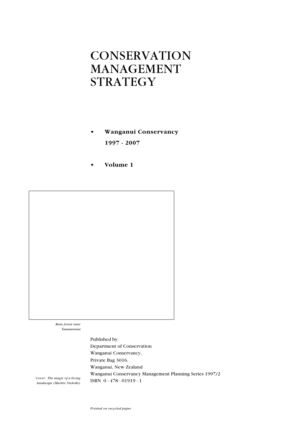 Wanganui Conservation Management Strategy 1997-2007