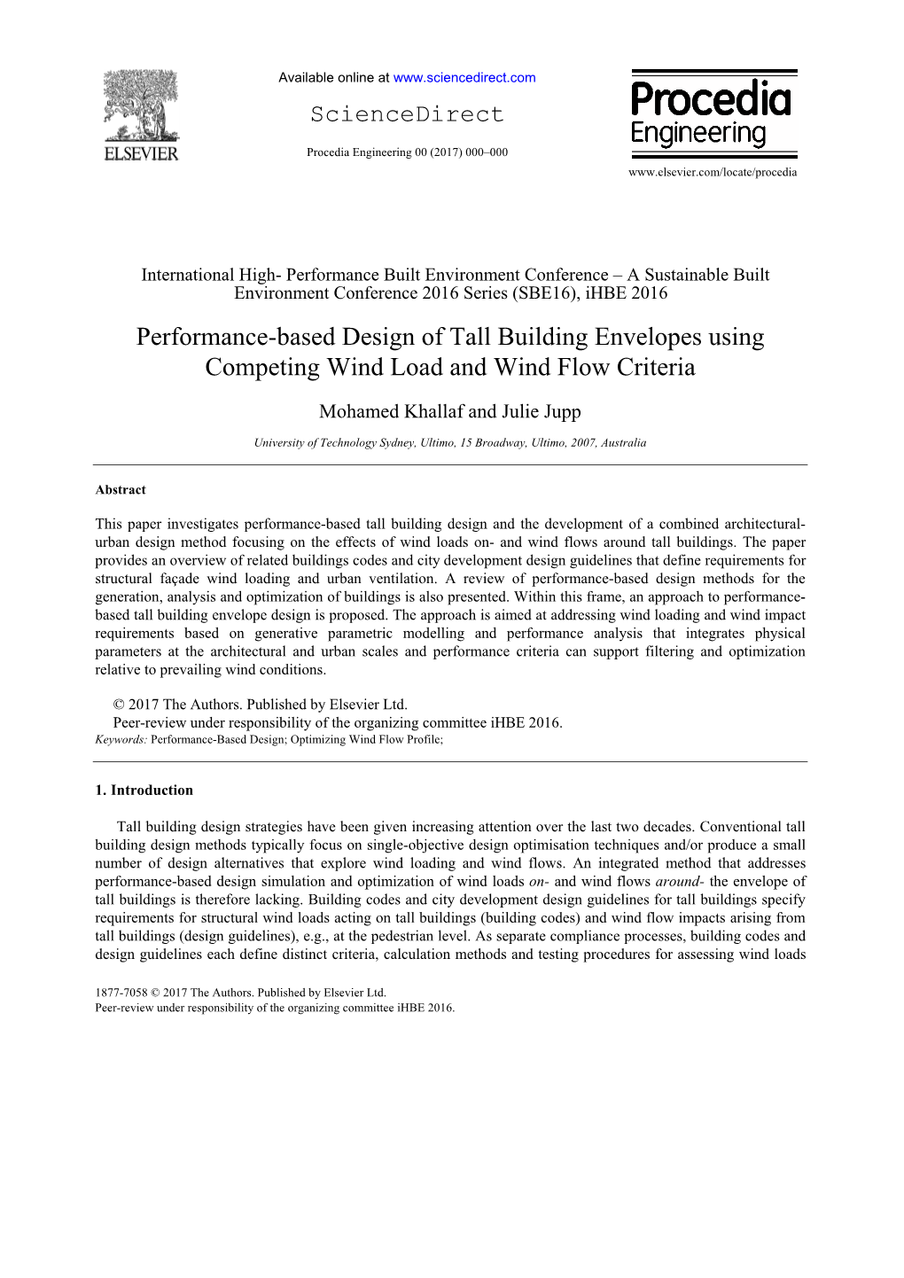 Performance-Based Design of Tall Building Envelopes Using Competing Wind Load and Wind Flow Criteria