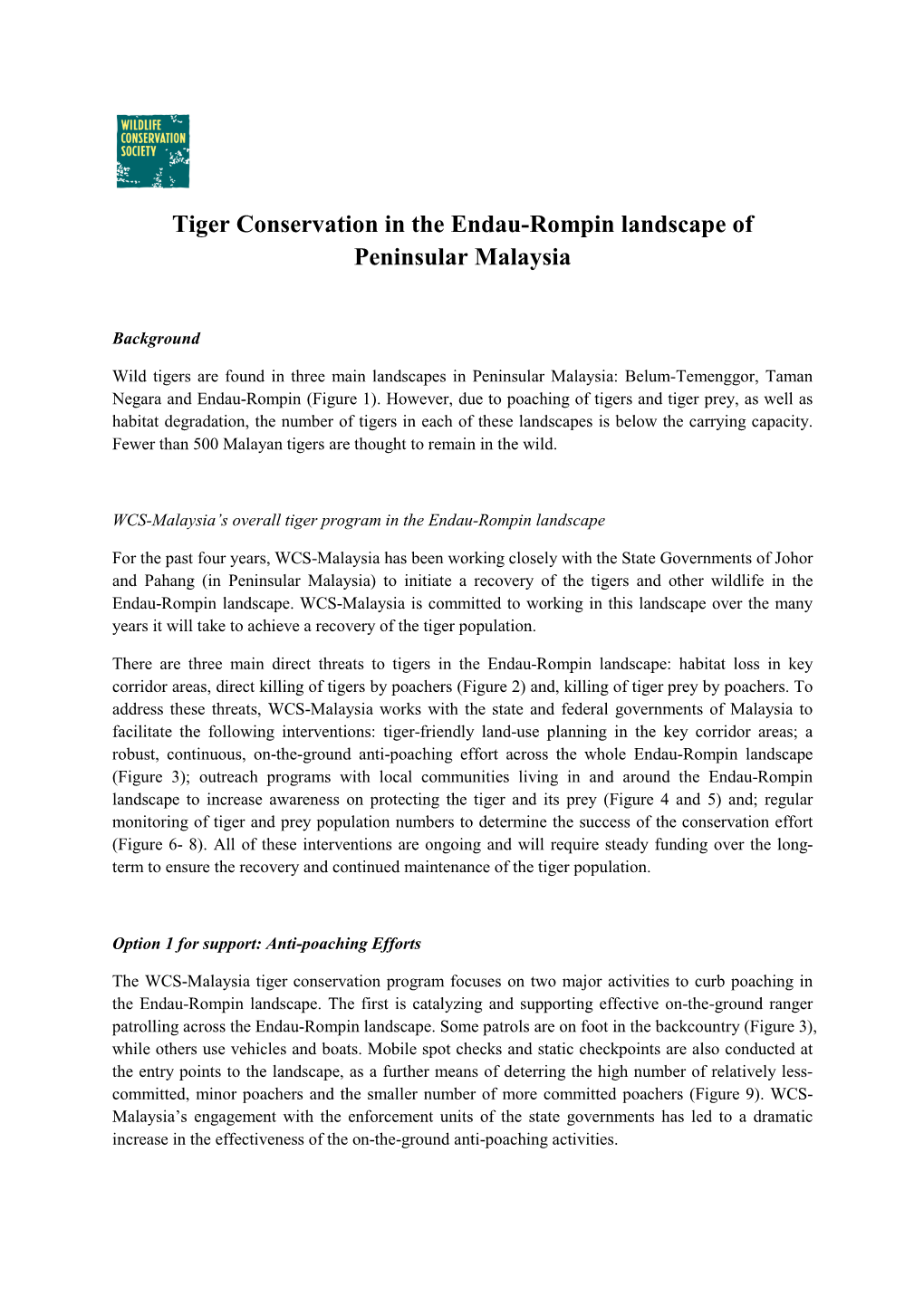 Tiger Conservation in the Endau-Rompin Landscape of Peninsular Malaysia