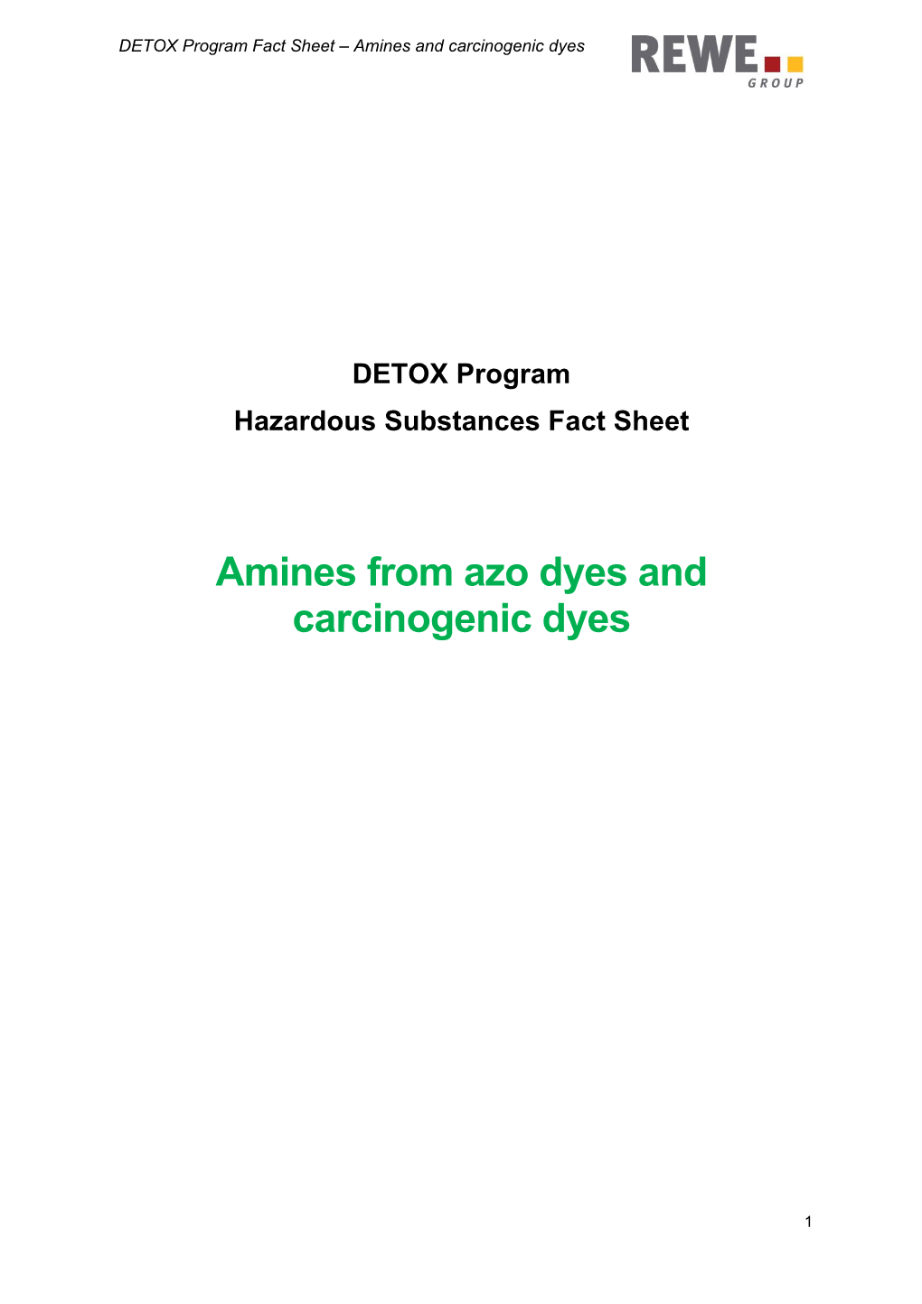 Amines from Azo Dyes and Carcinogenic Dyes