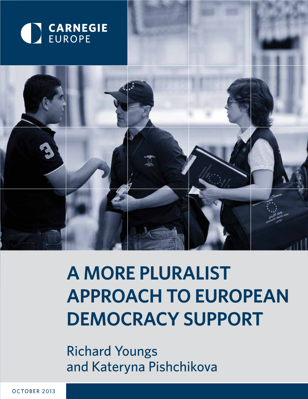 A More Pluralist Approach to European Democracy Support