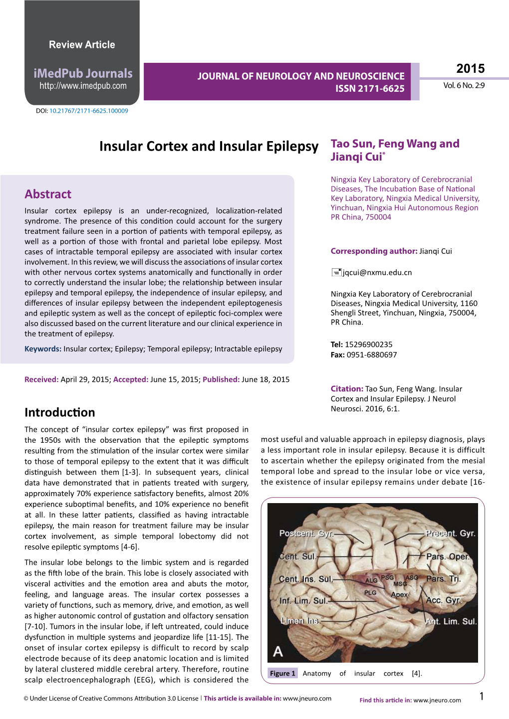 Insular Cortex and Insular Epilepsy Tao Sun, Feng Wang and Jianqi Cui*