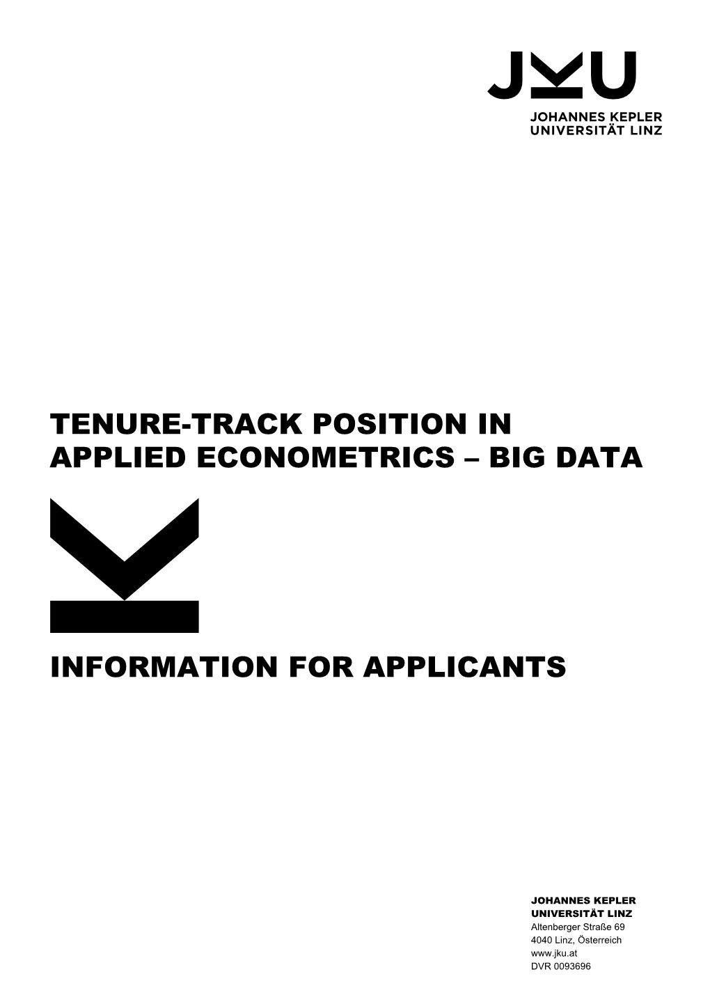 Tenure-Track Position in Applied Econometrics – Big Data Information
