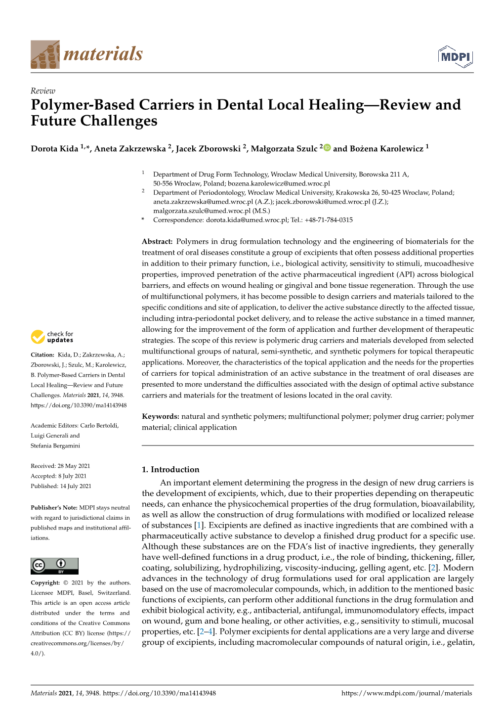 Polymer-Based Carriers in Dental Local Healing—Review and Future Challenges