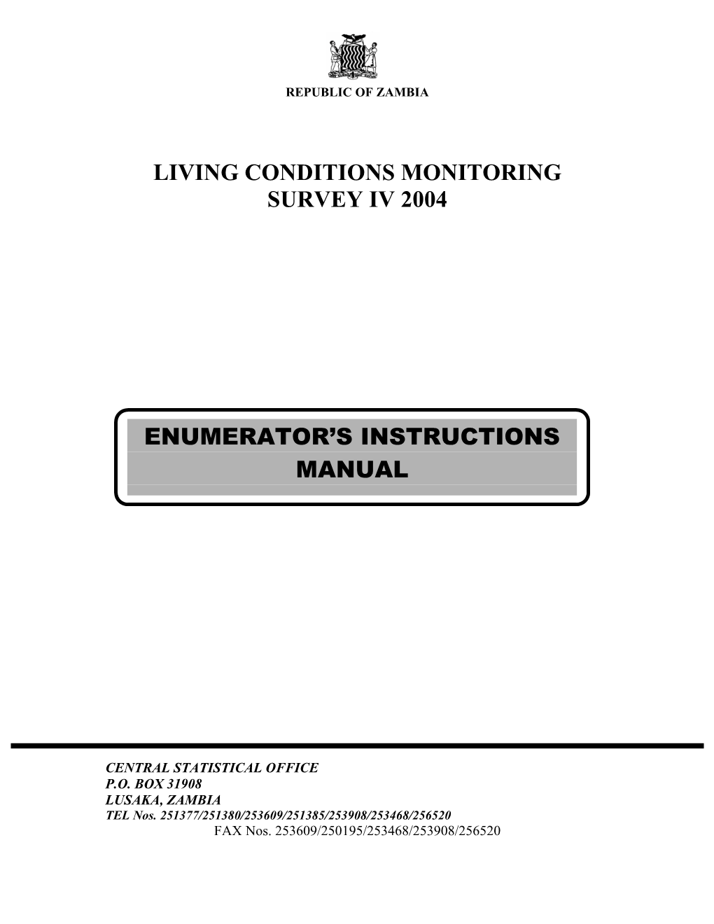 Living Conditions Monitoring Survey Iv 2004 Enumerator's