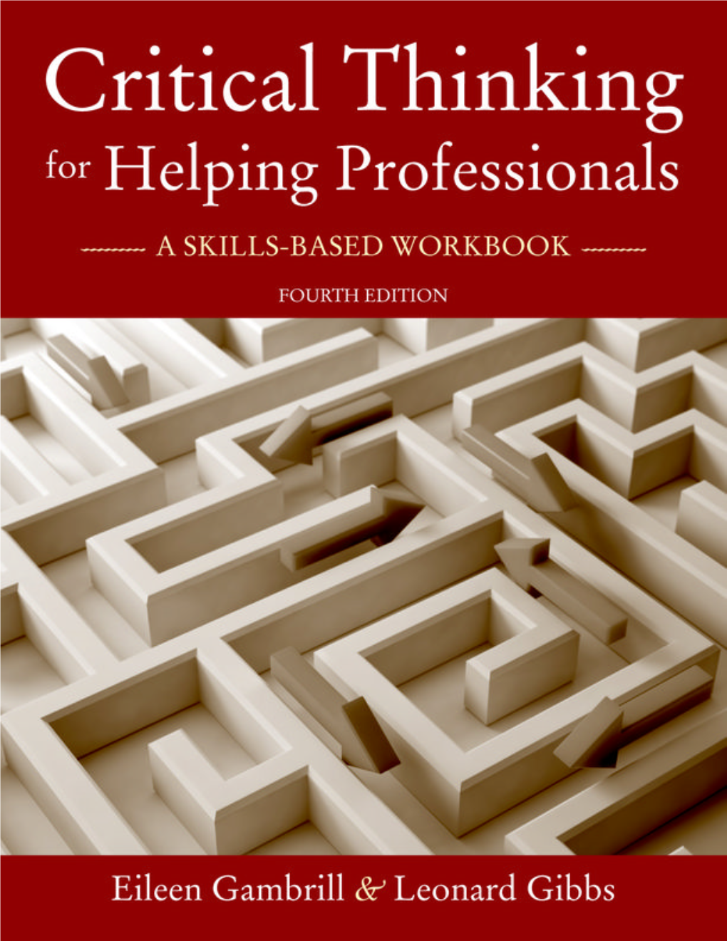 Critical Thinking for Helping Professionals Ii Iii