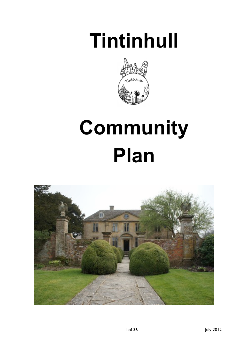 Tintinhull Community Plan (TCP) Steering Committee 3