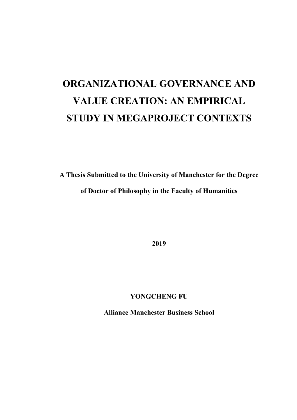 Organizational Governance and Value Creation: an Empirical Study in Megaproject Contexts