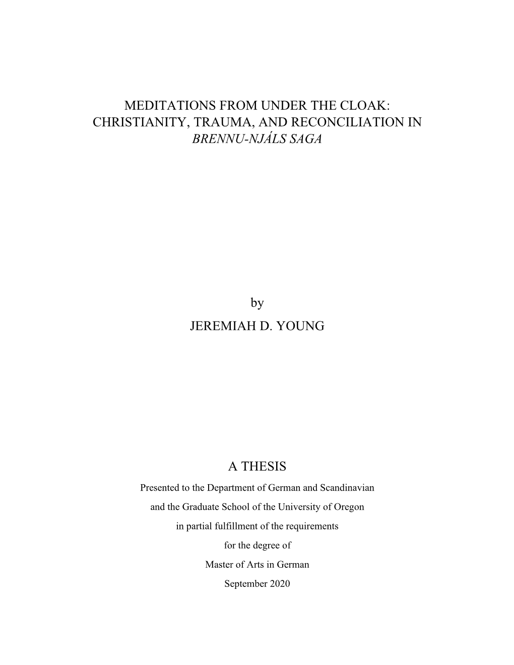 Meditations from Under the Cloak: Christianity, Trauma, and Reconciliation in Brennu-Njáls Saga