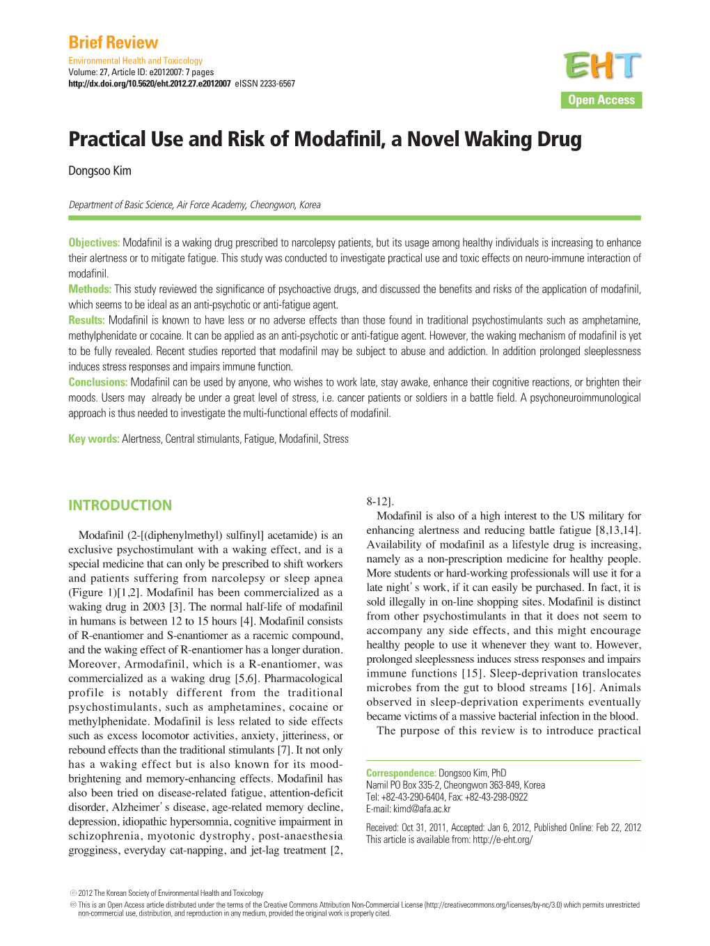 Practical Use and Risk of Modafinil, a Novel Waking Drug