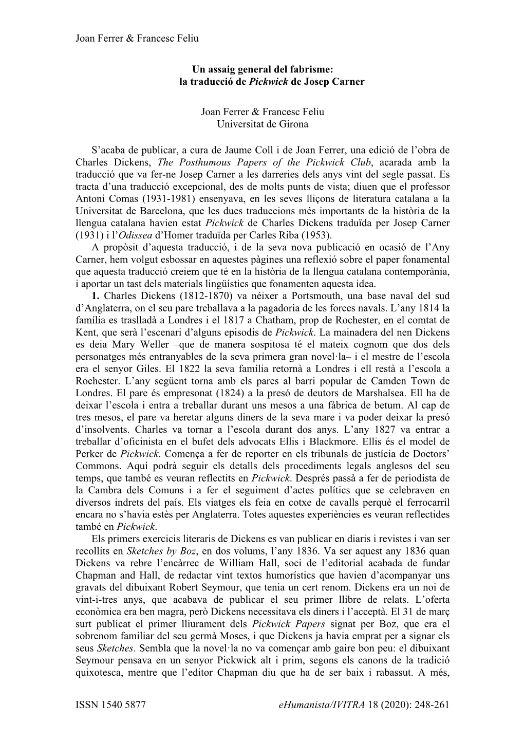 Joan Ferrer & Francesc Feliu ISSN 1540 5877 Ehumanista/IVITRA 18