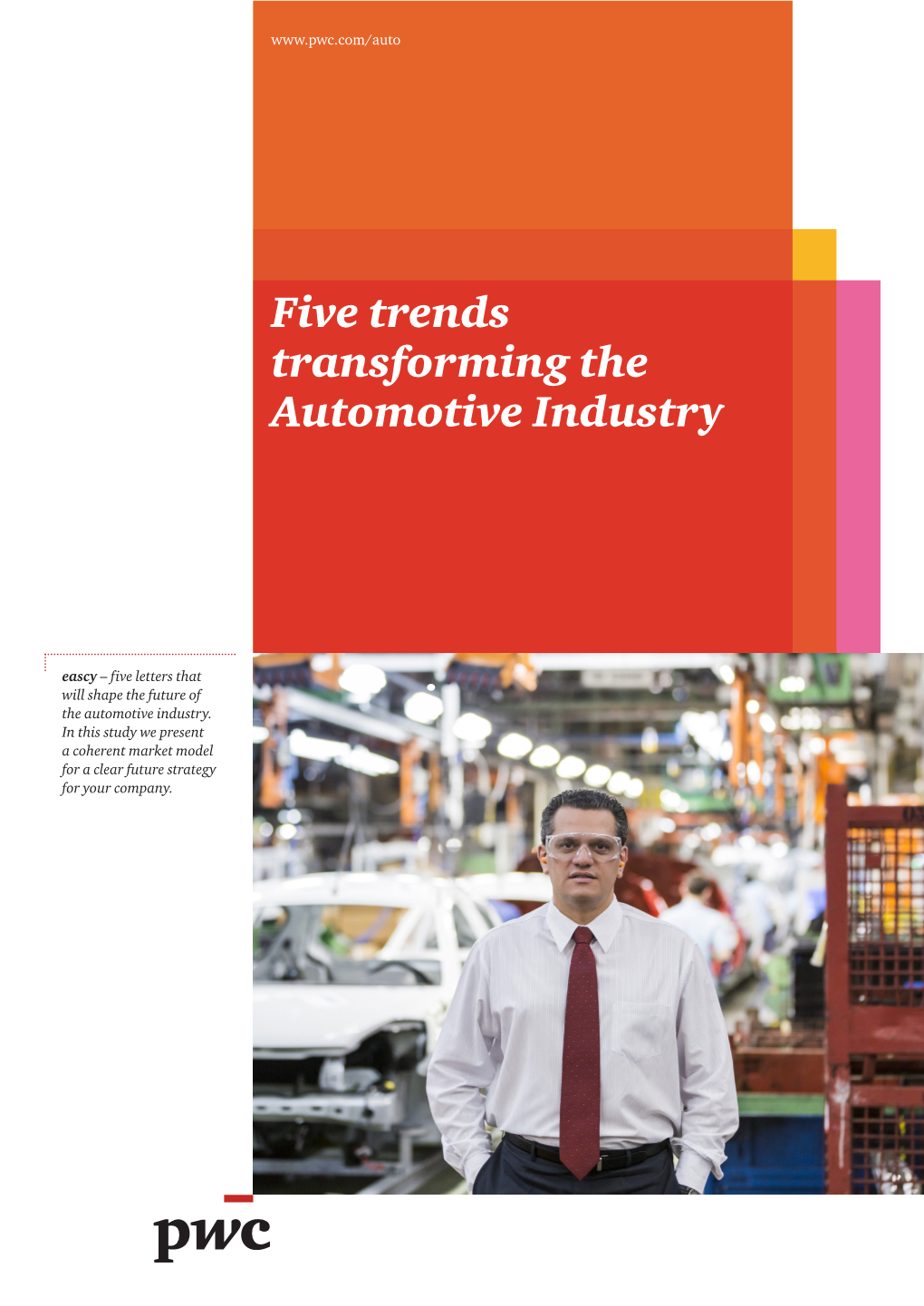 Five Trends Transforming the Automotive Industry