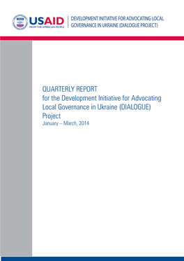 QUARTERLY REPORT for the Development Initiative For