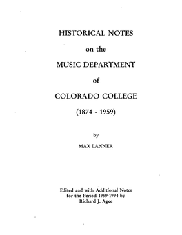 HISTORICAL NOTES on the MUSIC DEPARTMENT COLORADO