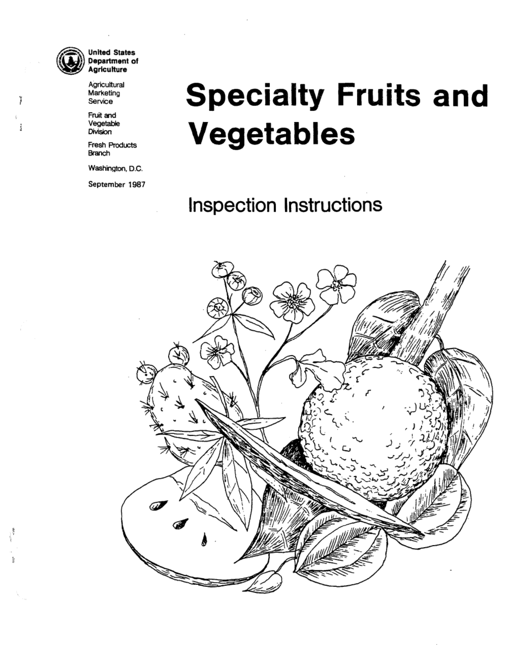 Specialty Fruits and Vegetables