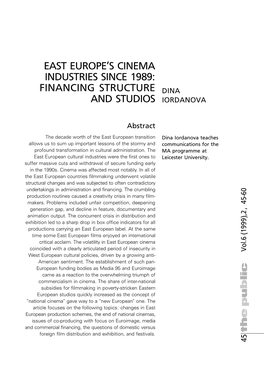 East Europe's Cinema Industries Since 1989: Financing Structure