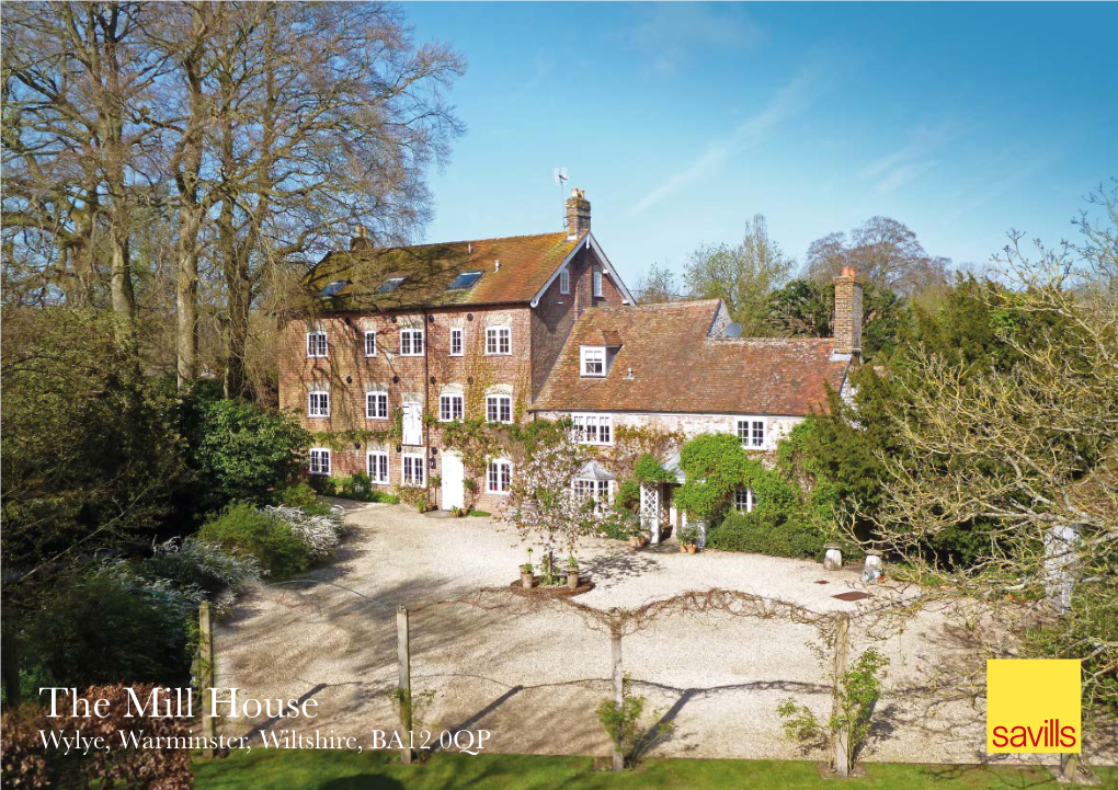 The Mill House Wylye, Warminster, Wiltshire, BA12 0QP