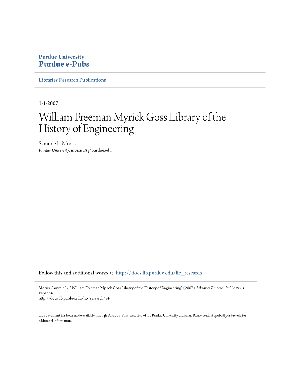 William Freeman Myrick Goss Library of the History of Engineering Sammie L