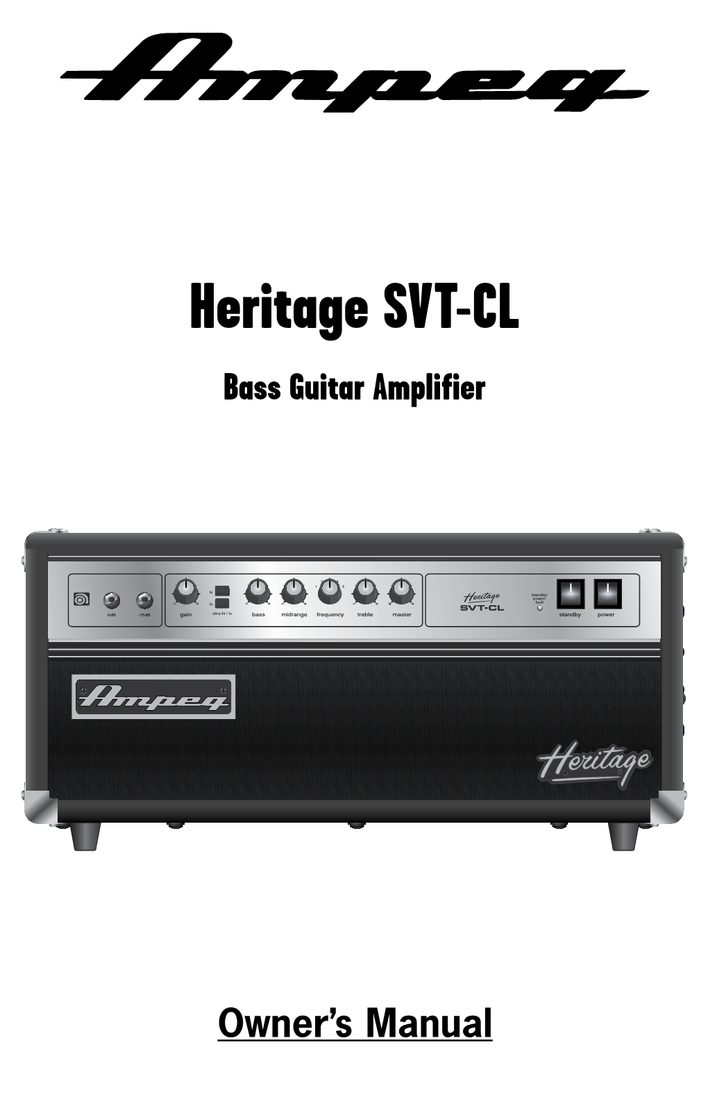Heritage SVT-CL Bass Guitar Amplifier