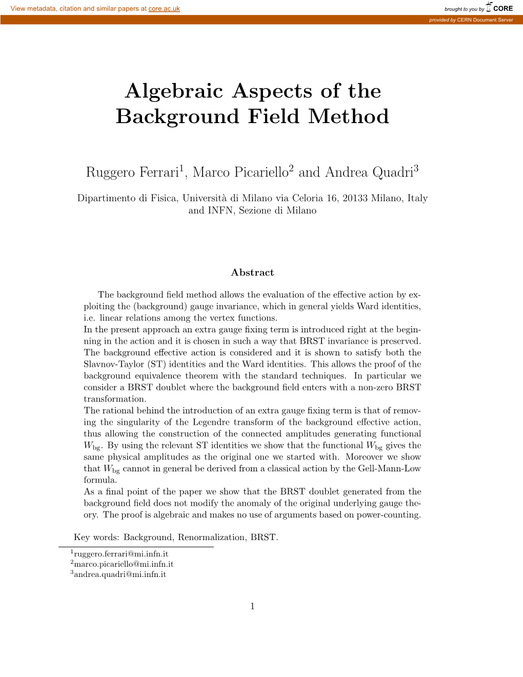 Algebraic Aspects of the Background Field Method